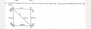 Using the superposition theorem, find the current in the branch... | Filo
