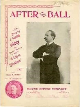 After The Ball - George J. Gaskin (1893)