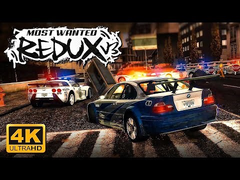 NFS Most Wanted REDUX V3 | Ultimate Overhaul, Cars & Graphics Mod in 4K+Installation Tutorial!