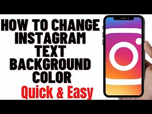 HOW TO CHANGE INSTAGRAM TEXT BACKGROUND COLOR