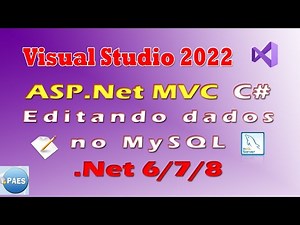 C#, ASP.Net MVC Basics - Changing Data in MySql. Visual Studio 2022