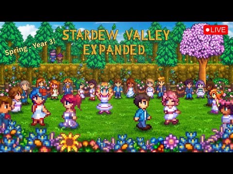 Stardew Valley Expanded - First Time Playthrough! - Ep #20
