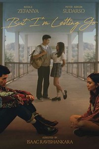 But I’m Letting Go (2022) - Movie