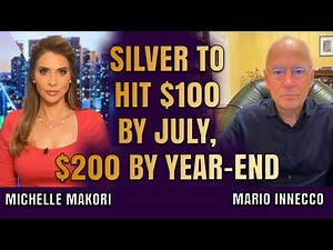 Silver to $100 by July, $200 by the Year-End – This Is How the Price Will Move | Mario Innecco