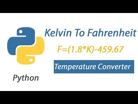 Temperature Converter Kelvin To Fahrenheit by Python