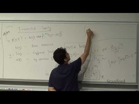 Stanford CS229: Machine Learning | Summer 2019 | Lecture 6 - Exponential Family & GLM
