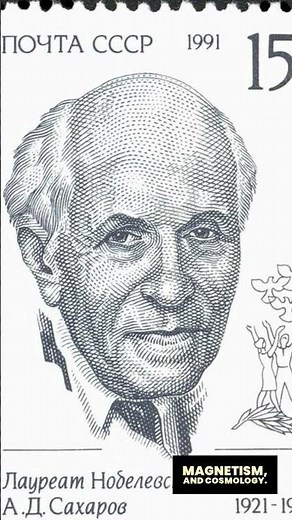 Andrei Sakharov: The Nuclear Physicist Who Fought for Human Rights