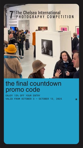 Calling all photographers! This is your chance to be among the select few exhibiting in New York, where your work will be seen by curators, collectors, and hundreds of visitors. The 7th Chelsea International Photography Competition is open now—but not for long. From October 3–13, 2025, enjoy 15% off your entry fee with our special countdown promo. Don’t wait. Don’t scroll past. Take this step for your art before the deadline closes. 👉 Enter now by clicking the image in this post. | New York Art