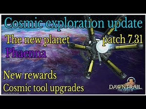 Cosmic exploration update patch 7.31