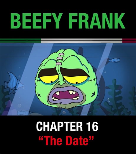 BEEFY FRANK - Chapter 16 - "The Date"
