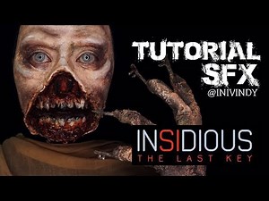 Insidious The Last Key SFX Makeup Tutorial ala Vindy