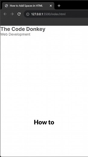 How to Add Spaces in HTML: Tips and Tricks for Web Designers