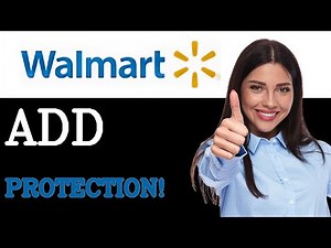 How To Add Protection Plan On Walmart App Tutorial (2025)