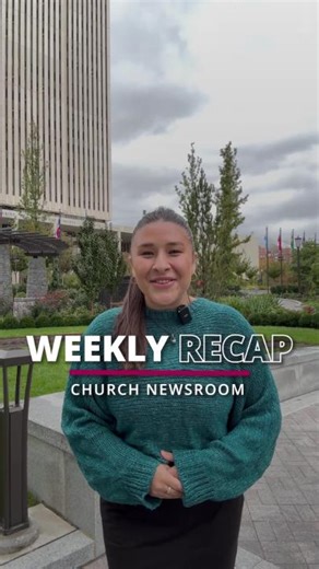 Here’s what’s new this week for The Church of Jesus Christ of Latter-day Saints. Don’t miss the full stories — visit our website or follow us for the latest updates. | Church Newsroom