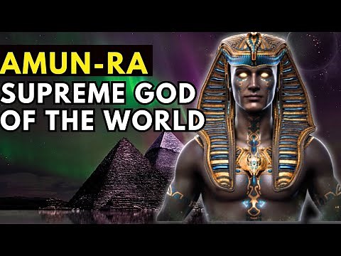 Amun-Ra Egyptian God Creator Of The World, The Power Of (Amon Amen) | Egyptian Mythology Explained