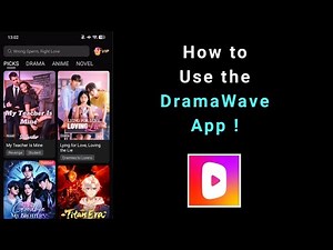 How to Use the DramaWave App ◆ How to Use DramaWave App on Android