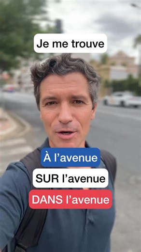🇫🇷Préposition de lieu en français : À, Sur ou Dans ? Avec le mot « avenue », mais également avec le mot « boulevard », vous pouvez utiliser la préposition SUR ou DANS ✅, mais pas À 🚫 | French School TV