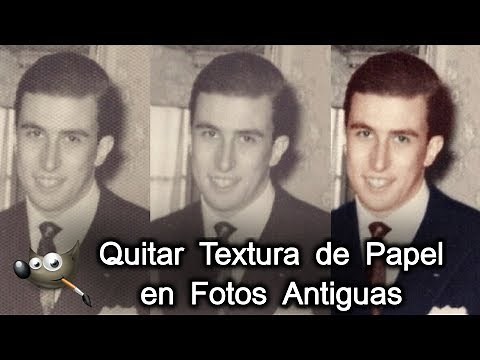 ¡Como destramar en Gimp! (quitar textura de Papel en fotos antiguas)