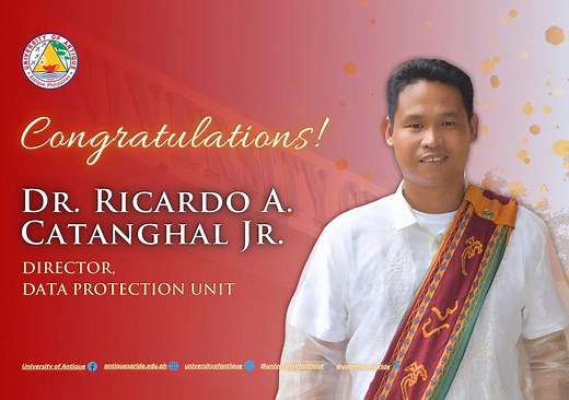 Congratulations, 𝐃𝐫. 𝐑𝐢𝐜𝐚𝐫𝐝𝐨 𝐀. 𝐂𝐚𝐭𝐚𝐧𝐠𝐡𝐚𝐥 𝐉𝐫. on your appointment as the new Director of the Data Protection Unit of the university, effective January 5, 2026. We wish you good luck as you take on this new designation. We, the Kasubay community, are one with you in building a more secure and safe space for all. ❤️💛 - Follow us on Instagram: https://instagram.com/universityofantique Tiktok: https://www.tiktok.com/@universityofantique X: https://x.com/uaantiquespride #UA #Uni