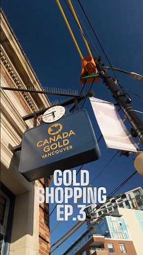 GOLD shopping in VANCOUVER, CANADA