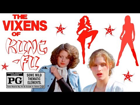 The Vixens of Kung Fu (1975) Rated PG