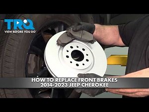 How to Replace Front Brakes 2014-2023 Jeep Cherokee