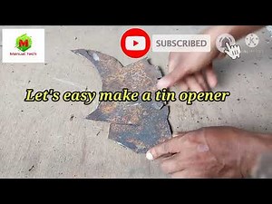 Let's easy make a tin opener