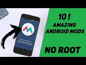 10 Android Mods & Hacks You Can Do Without Root 2018