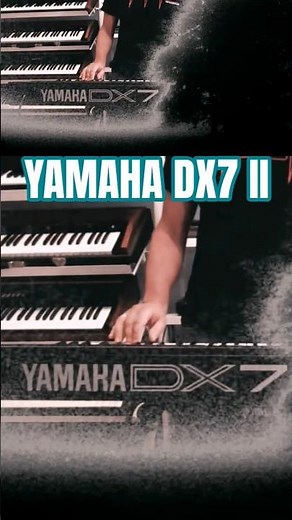 YAMAHA DX7 II 🎹 #synth #synthwave #synthesizer #synthdemo #electronicmusic #retrosound #80smusic