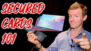 CREDIT CARDS 101: Secured Credit Cards Explained (What is a secured credit card?)