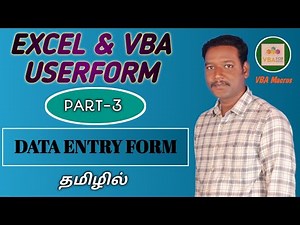 PART 3 - DATA ENTRY FORM BY USING VBA USERFORM (TAMIL)