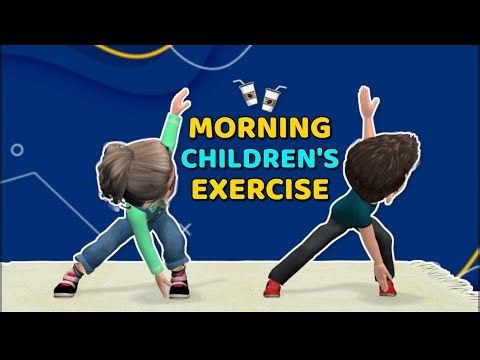 MORNING CHILDREN'S EXERCISE TO DO AT HOME