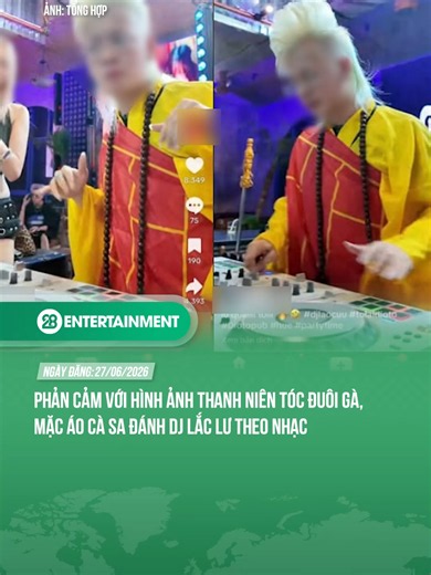 PHẢN CẢM VỚI HÌNH ẢNH THANH NIÊN TÓC ĐUÔI GÀ, MẶC ÁO CÀ SA ĐÁNH DJ LẮC LƯ THEO NHẠC#theanh28 #theanh28news #tiktoknew