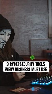 3 Cybersecurity Tools Every Business Needs Now