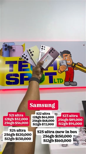 Samsung S series Battery health 85 to 100 Fully unlocked Fully functional Comes with usb S21 ultra 128gb $52,000 256gb $56,000 S22 ultra 128gb $64,000 256gb $68,000 512gb $72,000 S23 ultra 256gb $89,000 512gb $94,000 S24 ultra 256gb $120,000 512gb $130,000 S25 ultra 256gb in box $150,000 512gb in box $160,000 | TECH_SPOT_Ja