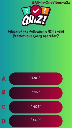 Which of the following is NOT a valid Prometheus query operator?
