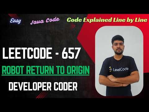Robot Return to Origin | LeetCode 657 | Java Code | Developer Coder