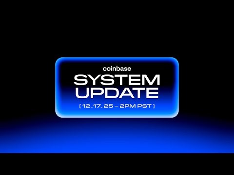 Coinbase System Update 2025