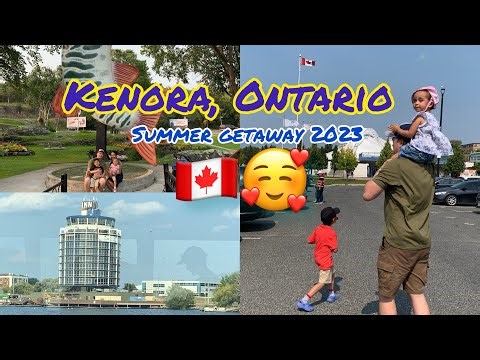 Kenora, Ontario Summer Getaway 2023