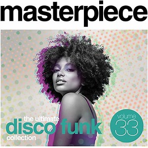 Various - Masterpiece Volume 33 - The Ultimate Disco Funk Collection