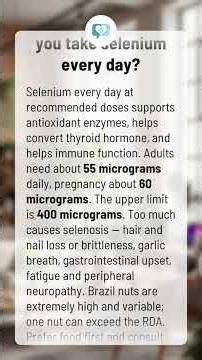 What happens when you take selenium every day?