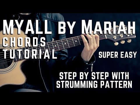 MY ALL by Mariah Carey Acoustic Guitar Chords Tutorial + lesson for beginners + cover
