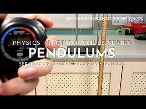 Pendulum | Physics Practical Skills Series (Part 2)