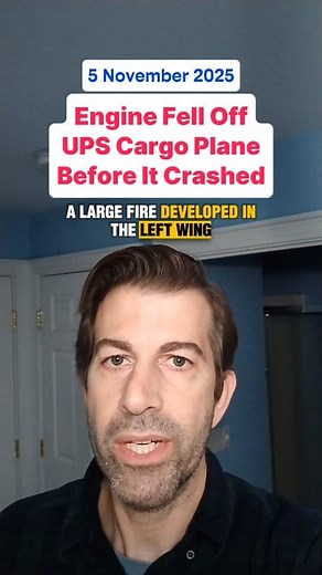 The engine detached from the UPS cargo plane before it crashed in Kentucky! | Matt Ross News