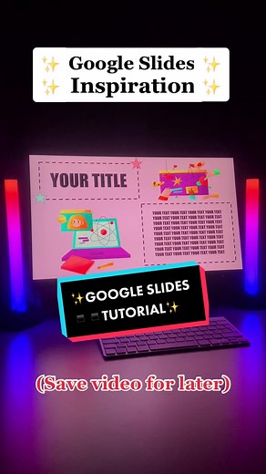 Google Slides Tutorial for Stunning Presentations