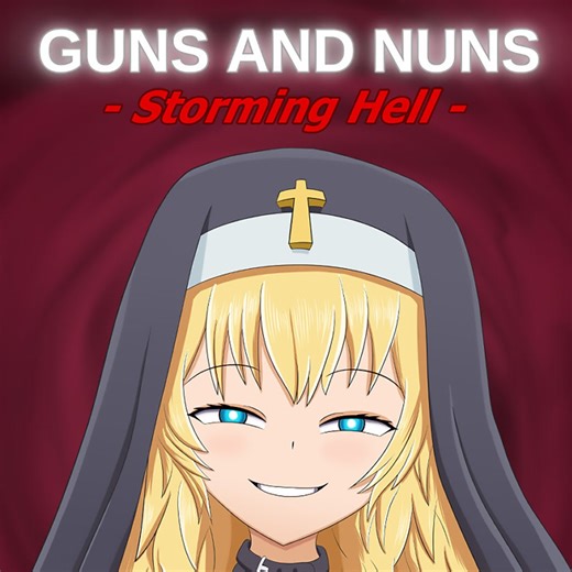 Guns and Nuns: Storming Hell
