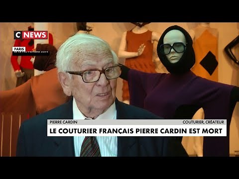 Le couturier français Pierre Cardin est mort