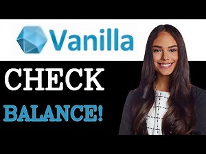 Easily Check Your Vanilla Gift Card Balance (2025)