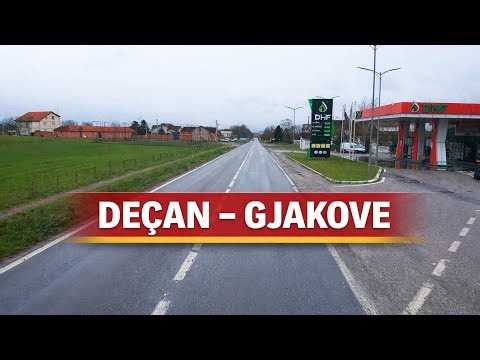 DEÇAN -GJAKOVE. Carrabreg, Prejlep, Restavic, Baballoq, Hereq, Dujak, Planqor, Skivjan, Osek