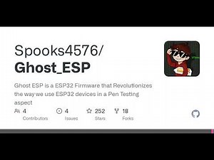 GitHub - Spooks4576/Ghost_ESP: Ghost ESP is a ESP32 Firmware that Revolutionizes the way we use E...